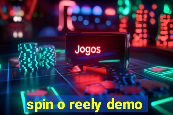 spin o reely demo